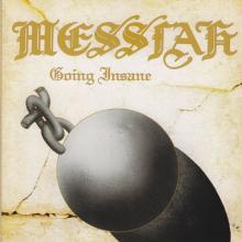 MESSIAH - GOING INSANE (COLLECTOR'S EDITION) CD (NEW)