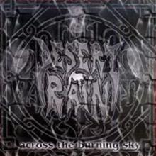 DESERT RAIN - ACROSS THE BURNING SKY CD