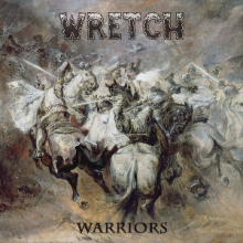 WRETCH - WARRIORS (LTD EDITION 200 COPIES, +PATCH) 2LP (NEW)