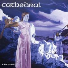 CATHEDRAL - A NEW ICE AGE 12
