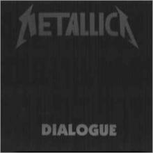 METALLICA - DIALOGUE (LTD EDITION BOX SET INCL.: 1 INTERVIEW CD, 1 FLAG, 4 PHOTOS,1 BUTTON) CD