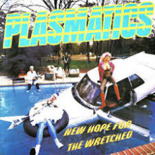 PLASMATICS - NEW HOPE FOR THE WRETCHED (LTD EDITION RED/YELLOW SPLATTER VINYL) LP