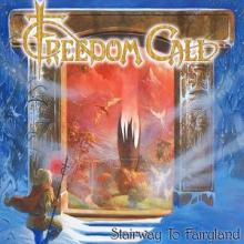 FREEDOM CALL - STAIRWAY TO FAIRYLAND CD