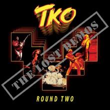 TKO - ROUND TWO - THE LOST DEMOS (LTD HAND-NUMBERED EDITION 300 COPIES BLACK VINYL) LP (NEW)