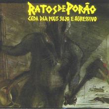 RATOS DE PORAO - CADA DIA MAIS SUJO E AGRESSIVO/DIRTY AND AGRESSIVE CD (NEW)