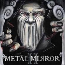 METAL MIRROR - II LP (NEW)