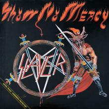 SLAYER - Show No Mercy (First Edition, Incl. Bonus Track) LP