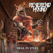 REVEREND HOUND - Deal In Steel (Ltd 150 / Red) LP
