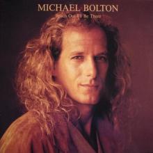 MICHAEL BOLTON - Reach Out I'll Be There LP