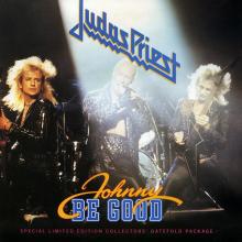JUDAS PRIEST - Johnny Be Good (Special Ltd Edition / Gatefold) 7