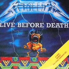 METALLICA - Live Before Death (Pink Vinyl) 7''