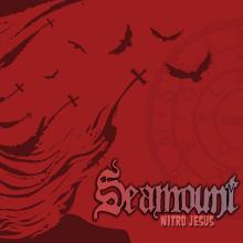 SEAMOUNT - Nitro Jesus (Digipak) CD