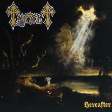 TYRANT - Hereafter CD