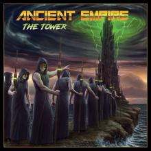 ANCIENT EMPIRE - The Tower (Incl. 3 Bonus Tracks) CD