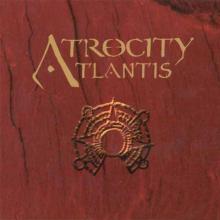 ATROCITY - Atlantis (Ltd Enhanced Edition / Digibook) CD