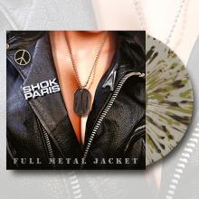 SHOK PARIS - Full Metal Jacket (Ltd 200 / Army Splatter Vinyl, Incl. CD & Bonus Track) LP