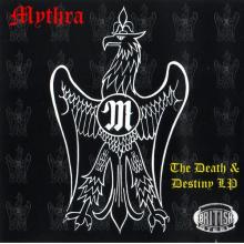 MYTHRA - The Death & Destiny LP CD