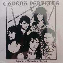 CADENA PERPETUA - Hijos De La Tormenta 84-88 CD