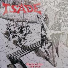 TSADE - Hacia El Fin 1988-1990 (Incl. 4 Bonus Tracks) CD