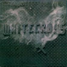 WHITECROSS - Hammer & Nail LP 