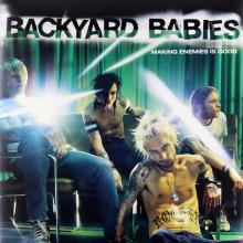 BACKYARD BABIES - Making Enemies Is Good (First Edition, Incl. Original Shrink Wrap, Gatefold) LP