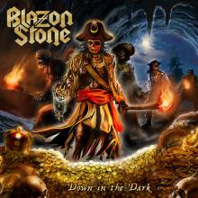 BLAZON STONE - Down in the Dark (US Import) CD