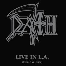 DEATH - Live In L.A. (Death & Raw) CD