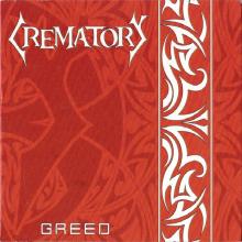 CREMATORY - Greed (Digipak / Enhanced) CD'S