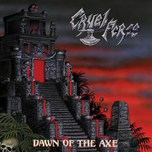 CRUEL FORCE - At The Dawn Of The Axe CD