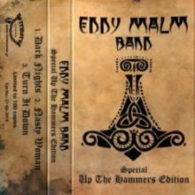 EDDY MALM BAND - Special Up The Hammers Edition (Ltd 100) Cassette Tape