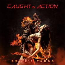 CAUGHT IN ACTION - Devil's Tango CD