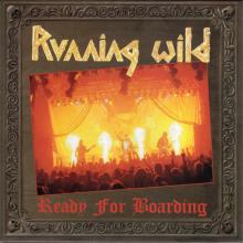 RUNNING WILD - Ready For Boarding (Reissue, Digipak) CDDVD