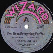 RICK SPRINGFIELD - I've Done Everything For You 7