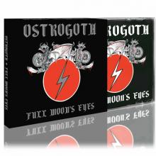 OSTROGOTH - Full Moon's Eyes (Slipcase) MCD