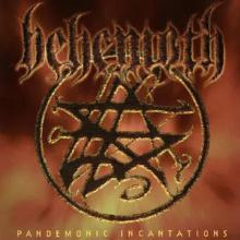 BEHEMOTH - Pandemonic Incantations (Promo) CD