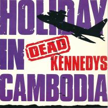 DEAD KENNEDYS - Holiday In Cambodia 7