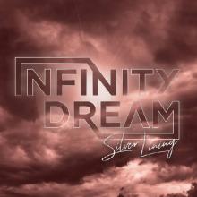 INFINITY DREAM - Silver Lining CD