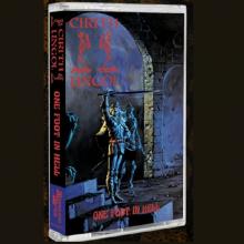  CIRITH UNGOL - One Foot In Hell (Ltd 250) CASSETTE TAPE