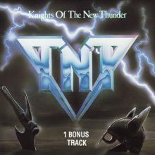 TNT - Knights Of The New Thunder CD 