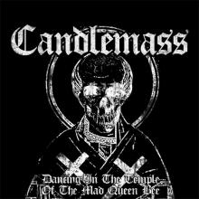CANDLEMASS - Dancing In The Temple Of The Mad Queen Bee (Ltd 150  Gold) 12