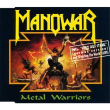 MANOWAR - Metal Warriors CD'S