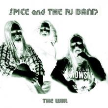 SPICE AND THE RJ BAND - The Will (Ltd 300/Hand-Numbered White Vinyl) LP 
