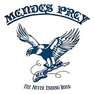 MENDES PREY - THE NEVER ENDING ROAD (LTD EDITION 100 COPIES, RED VINYL, GATEFOLD) 2LP (NEW)