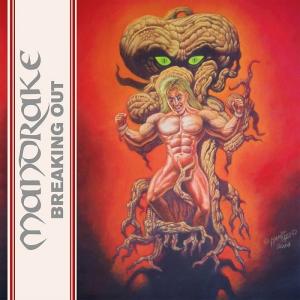 MANDRAKE - BREAKING OUT CD (NEW)