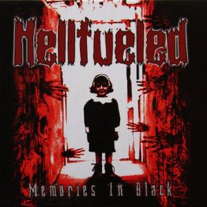 HELLFUELED - MEMORIES IN BLACK CD (NEW)