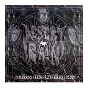 DESERT RAIN - ACROSS THE BURNING SKY CD