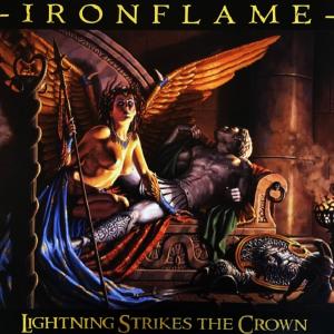 IRONFLAME - Lightning Strikes The Crown (Ltd 300 / Orange, Hand-Numbered) LP 