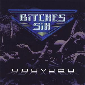 BITCHES SIN - UDUVUDU CD (NEW)