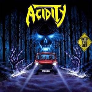 ACIDITY - INTO THE LIES CD (NEW)