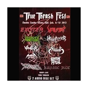 V/A - TRUE THRASH FEST 2013 (EXCITER, VIOLATOR, DREADED MORTUARY & MORE, TALL CASE) 2CD (NEW)